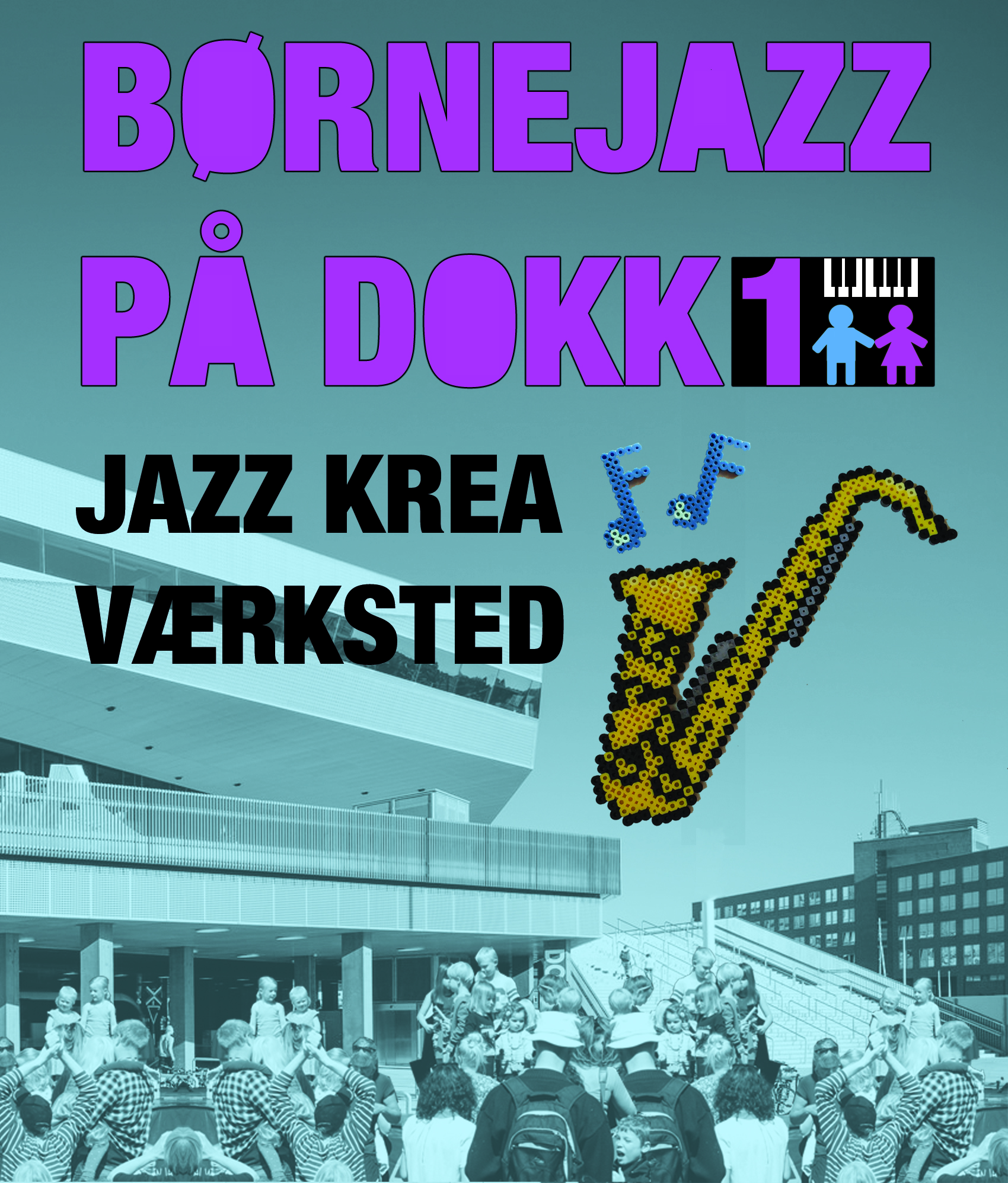 Jazz kreaværksted – Børnejazz På Dokk1 ((DK)) - Photo: 