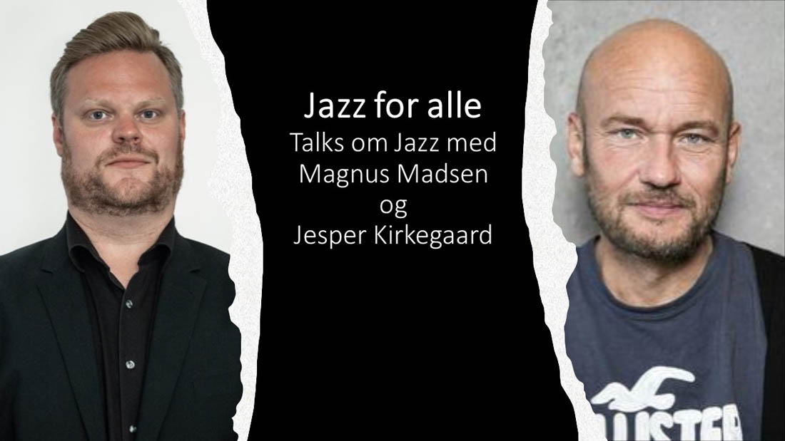 Jazz for alle - Samtaler om jazz - Photo: Dokk1 